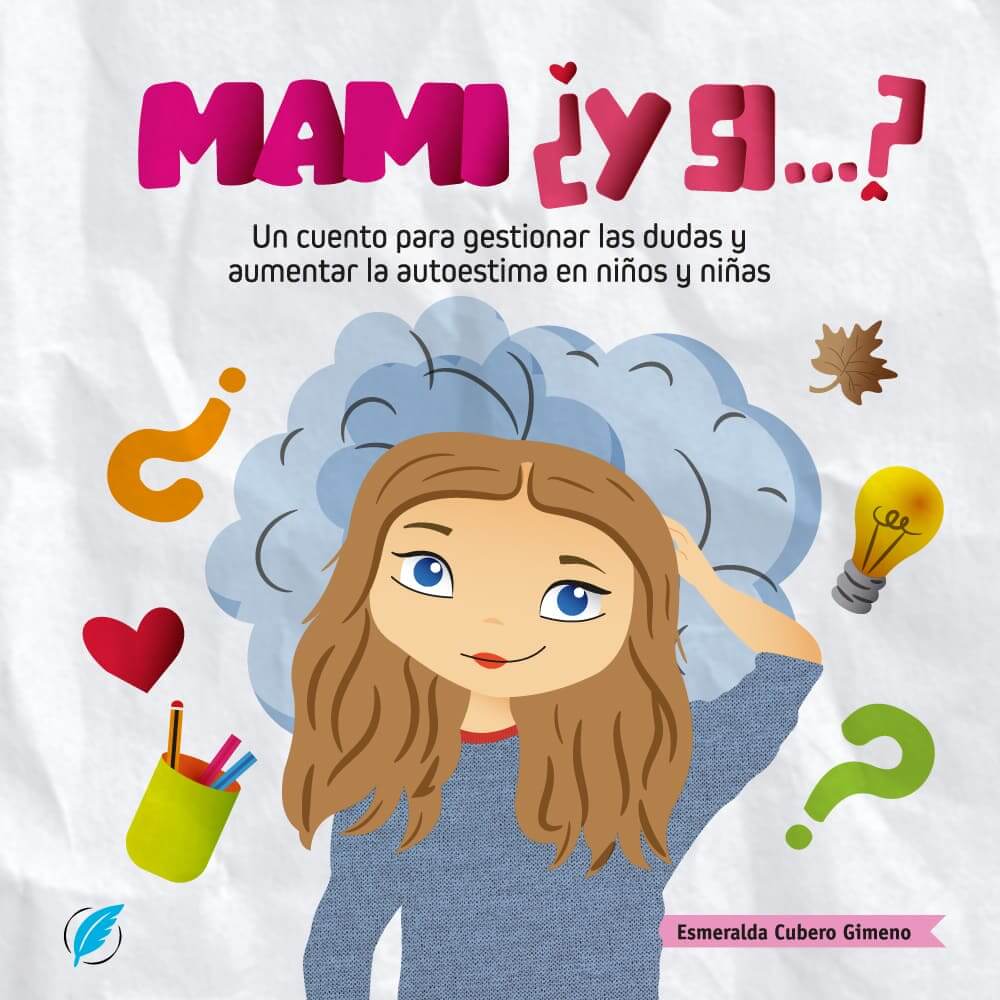 kilobooks portada del libro ¿Mami y si...?